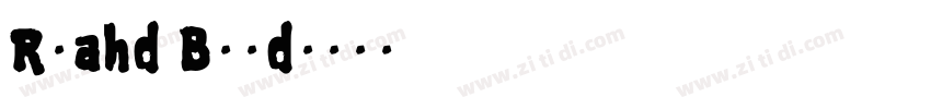 Ryahd Bold字体转换